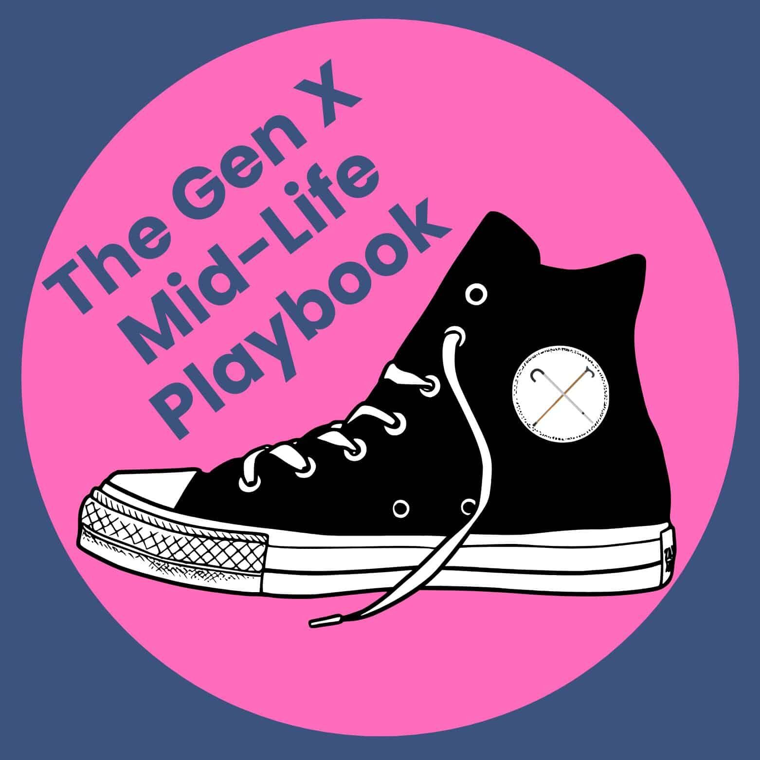 The Gen X Midlife Playbook